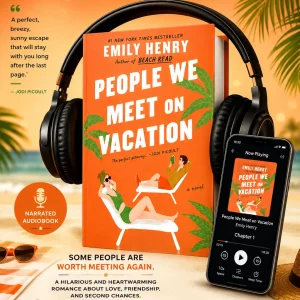 People We Meet on Vacation by Emily Henry (Audio Book)