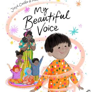 My Beautiful Voice by Joseph Coelho