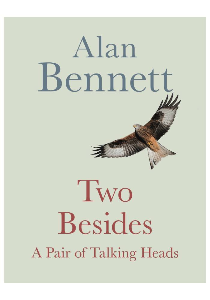 Two Besides A Pair of Talking Heads by Alan Bennett