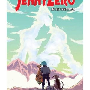 Jenny Zero by Dave Dwonch  Brockton McKinney Magenta King Illustrator Megan Huang Illustrator Daniel Arruda Massa Illustrator
