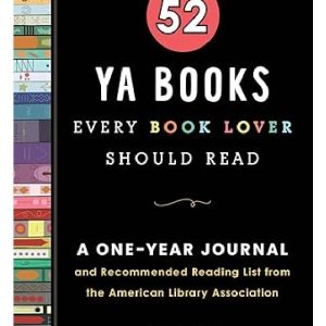 52 YA Books Every Book Lover Should Read by American Library Association (ALA
