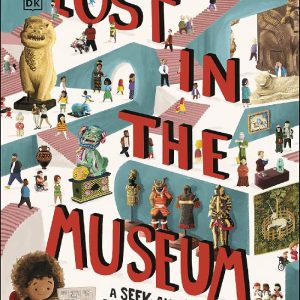 The Met Lost in the Museum: A Seek-and-find Adventure in The Met (DK The Met) by Will Mabbitt