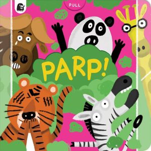 Parp! – Push and Pull Board book