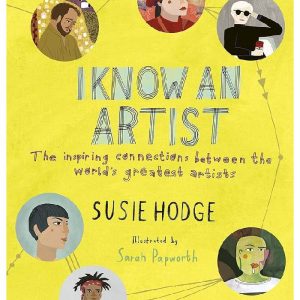 I Know an Artist by Susie Hodge