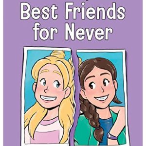 Mia's Life: Best Friends for Never by Mia Fizz ,  Lidia Fernández Abril