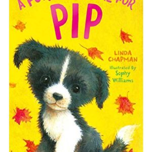 A Forever Home for Pip by Sophy Williams