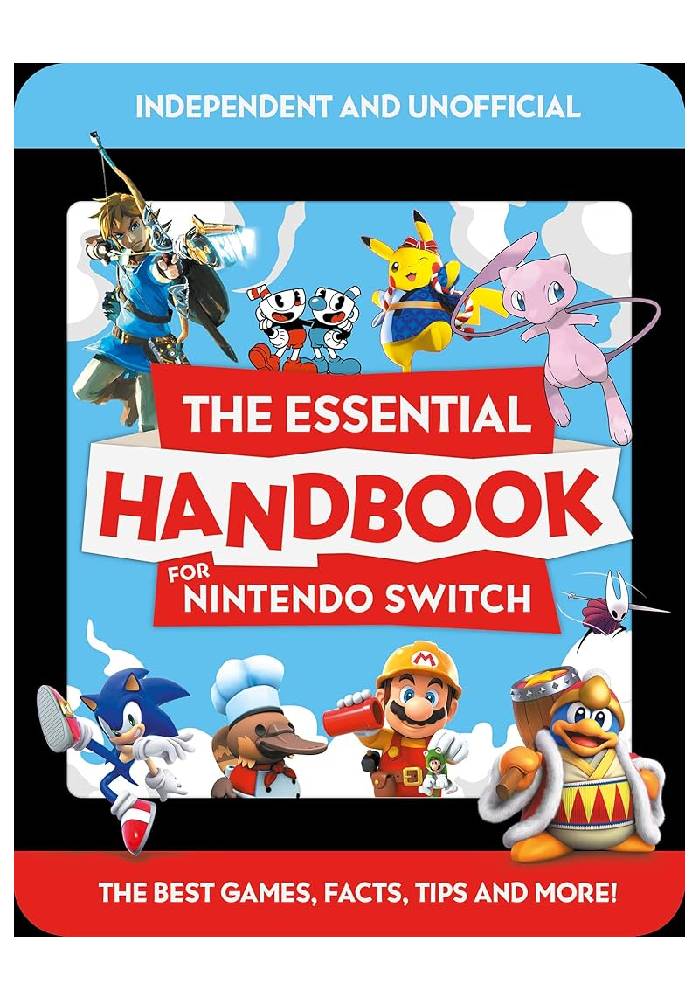 The Essential Handbook for Nintendo Switch by Mortimer Children's Books