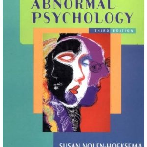 Abnormal Psychology by Susan Nolen-Hoeksema