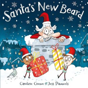 Santa's New Beard by Caroline Crowe