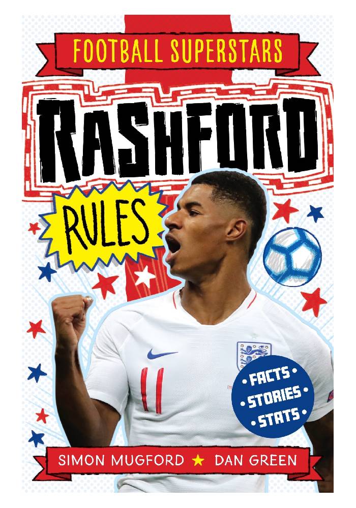 Football Superstars: Rashford Rules by Simon Mugford