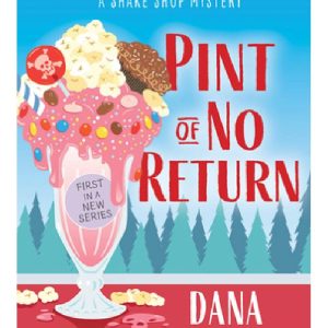 Pint of No Return by Dana Mentink