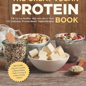 The Great Vegan Protein Book by Celine Steen