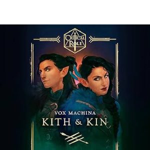 Critical Role: Vox Machina - Kith & Kin