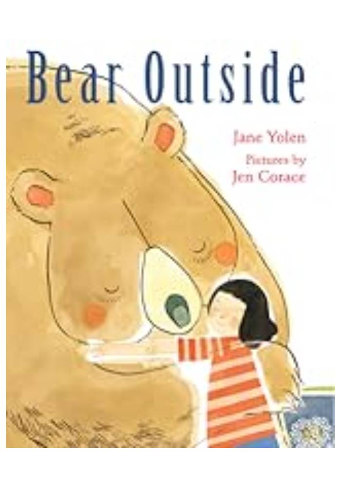 Bear Outside by Jane Yolen