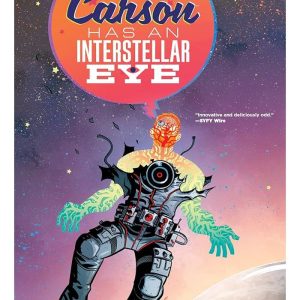 Cave Carson Has an Interstellar Eye by Jon Rivera